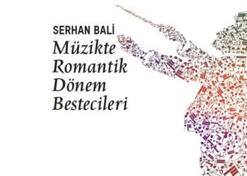 Romantik Döneme damgasını vuran 73 duayen besteci