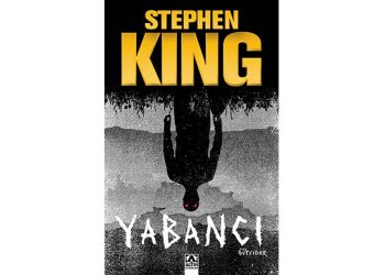 Stephen King “Yabancı” ile dönüyor